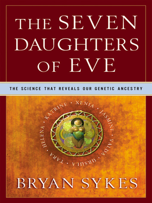 The daughters of eve. Брайан Сайкс. The daughters of Eve обложка. Семь дочерей Евы книга.